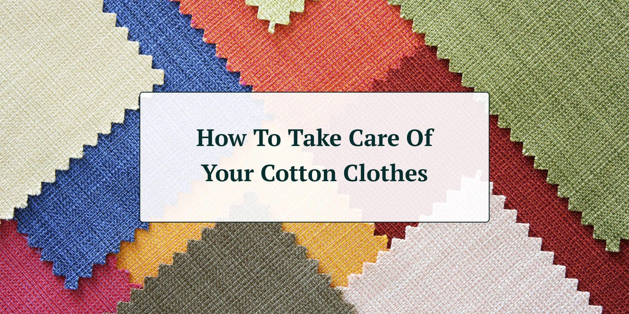 Fabric Guide: What Is Cotton? How to Use and Care for Cotton? - Bechanewala